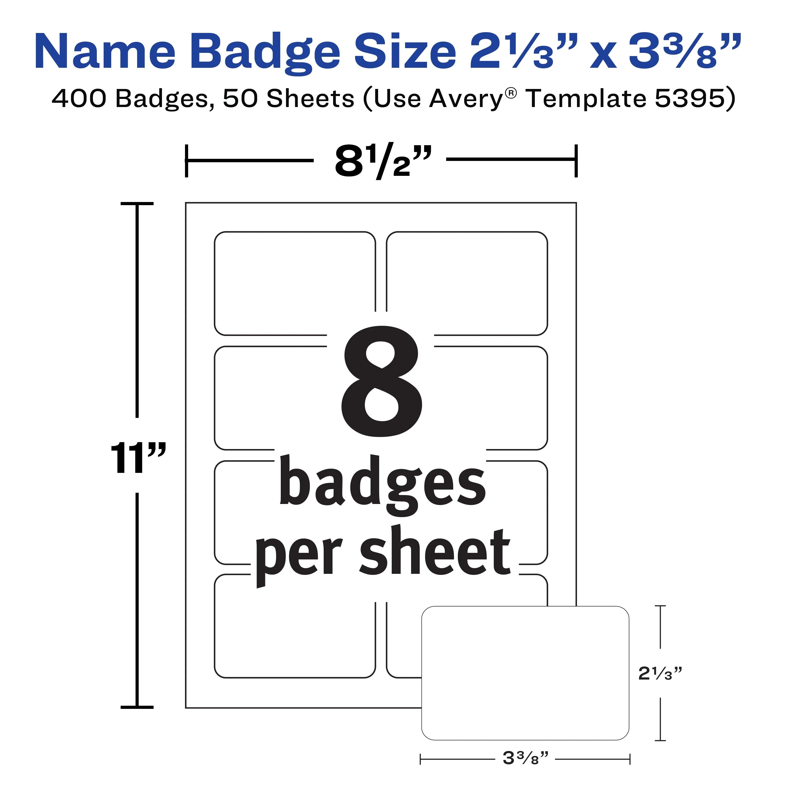 Avery Flexible Printable Name Tags, 2-1/3" x 3-3/8", Matte White, 400 Removable Name Badges (05395)