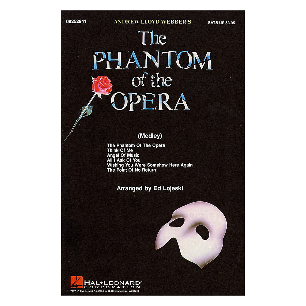 Hal Leonard The Phantom of the Opera (Medley) ShowTrax CD Arranged by Ed Lojeski