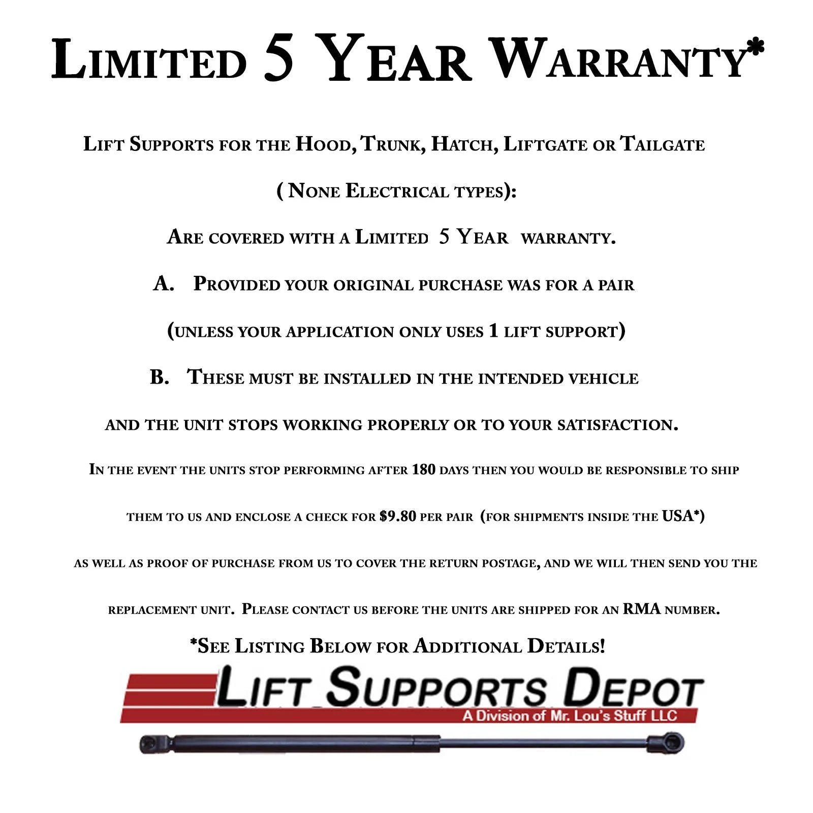 Qty 2 Made by Strong Arm 6457 Fits Mustang 05 to 14 Trunk Lift Supports W/O Spoiler Fits select: 2005-2014 FORD MUSTANG