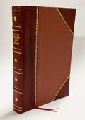 Efkar Ul-Ceberut Fi Tercemet Esrar Ul-Melekut / Abbas-Quli Aga Baqihanli (1848) (1848) [Leather Bound]