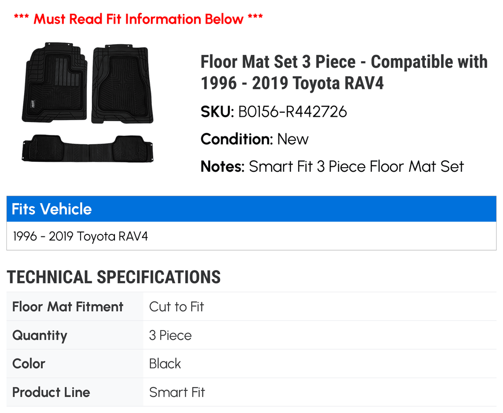 Floor Mat Set 3 Piece - Compatible with 1996 - 2019 Toyota RAV4 1997 1998 1999 2000 2001 2002 2003 2004 2005 2006 2007 2008 2009 2010 2011 2012 2013 2014 2015 2016 2017 2018